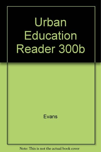 Urban Education Reader 300b