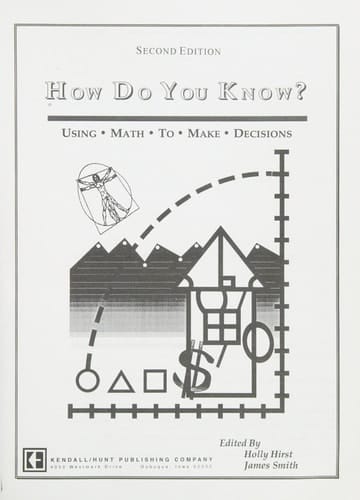 How Do You Know? Using Math to Make Decisions