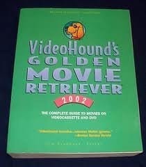 VideoHound's Golden Movie Retriever 2002