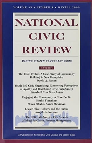 Fostering Civic Engagement in America's Communities, Winter 2004