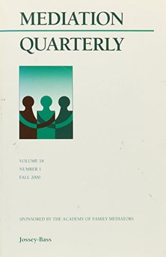 Mediation Quarterly, Spring 2001