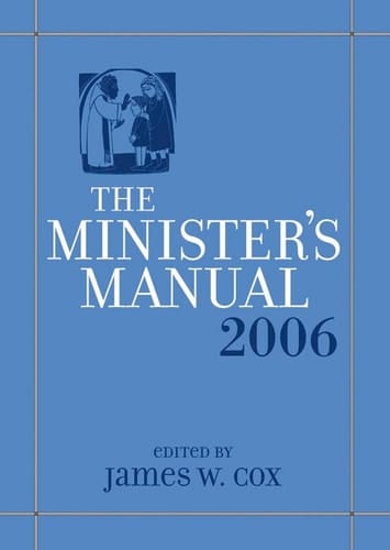 Minister's Manual 2006 Edition