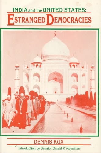 India and the United States Estranged Democracies, 1941-1991