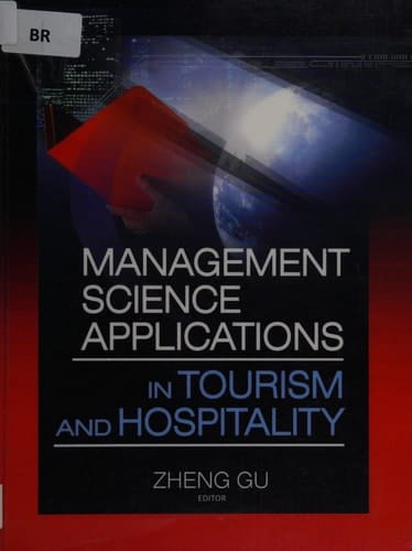 Management Science Applications in Tourism and Hospitality