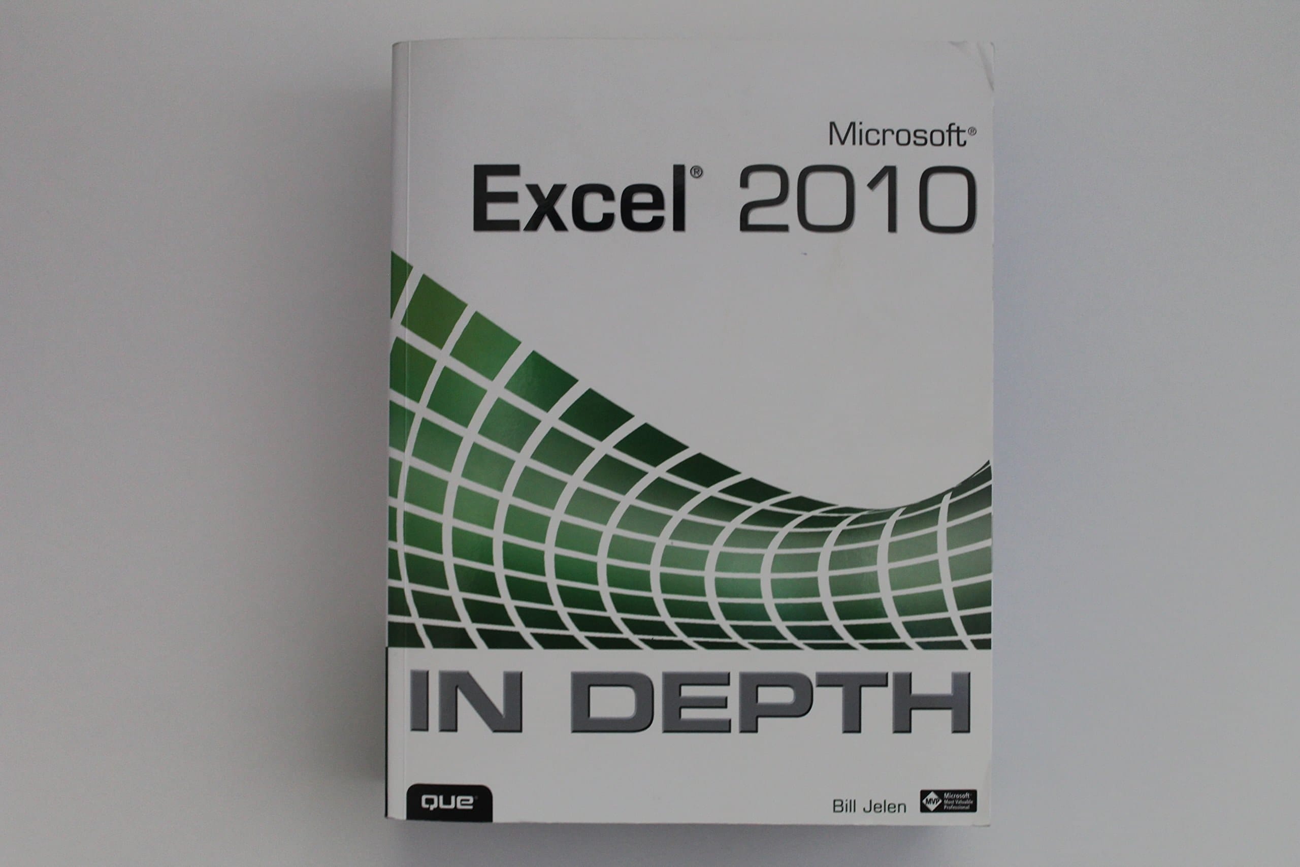 Microsoft Excel 2010 in Depth