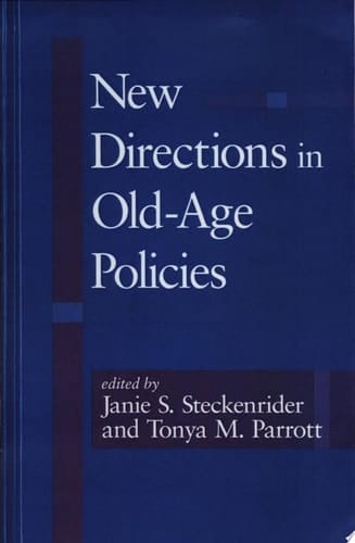 New Directions in Old-Age Policies