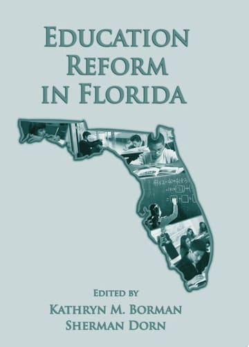 Education Reform in Florida Diversity and Equity in Public Policy