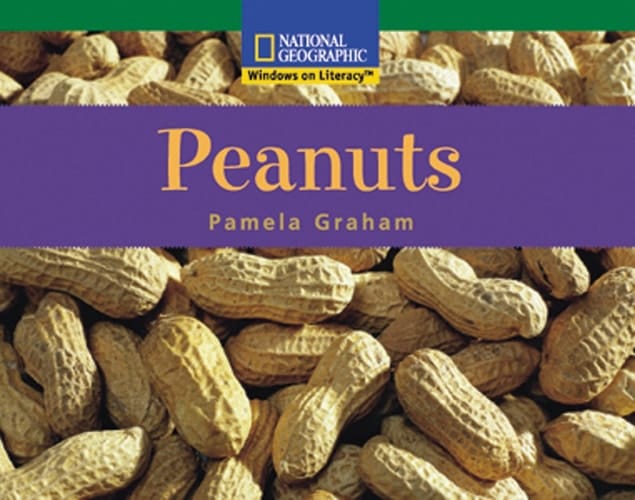 Windows on Literacy Fluent (Science: Life Science): Peanuts