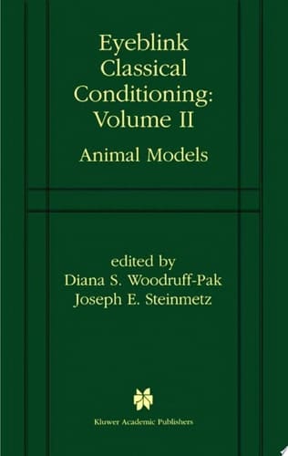 Eyeblink Classical Conditioning Volume 2 Animal Models