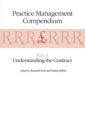 Practice Management Compendium Part 1: Understanding the Contract