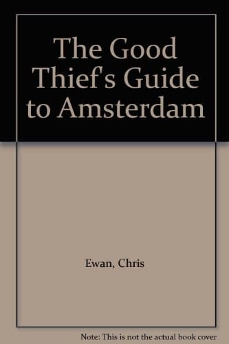 The Good Thief's Guide to Amsterdam Lib/E (Good Thief S Guides)