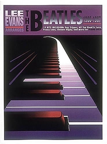 Lee Evans Arranges the Beatles 1966 - 1967