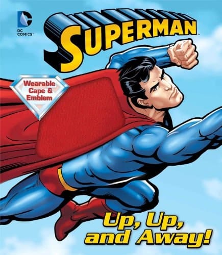DC Superman Up, Up, and Away! Book with Cape