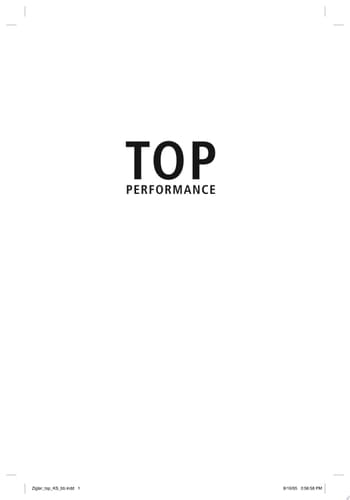 Top Performance How to Develop Excellence in Yourself and Others