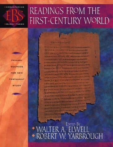 Readings from the First-Century World Primary Sources for New Testament Study