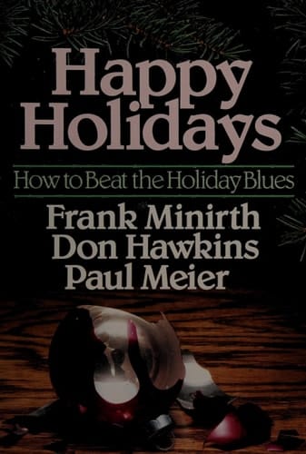 Happy Holidays How to Beat the Holiday Blues