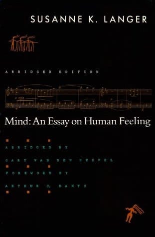 Mind: An Essay on Human Feeling [Abridged Edition]