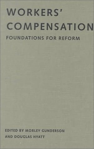 Workers' Compensation: Foundations for Reform
