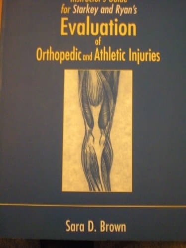 Evaluation of Orthopedic and Athletic Injuries