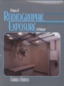 Primer of Radiographic Exposure Technique