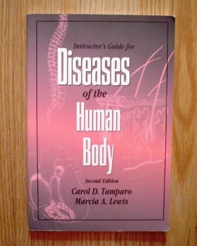Diseases of the Human Body Instructor's Guide