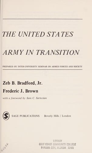 Us Army in Transition (SAGE Series on Armed Forces and Society)