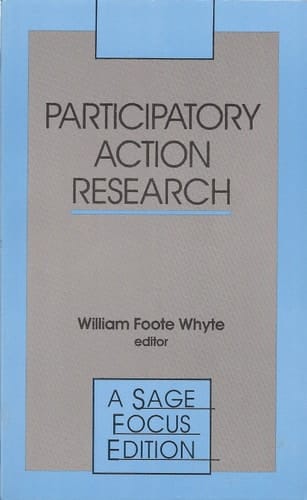 Participatory Action Research (SAGE Focus Editions)