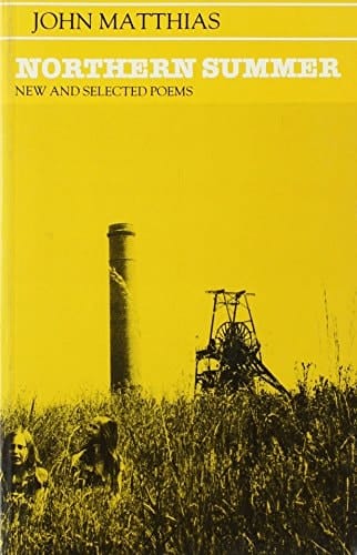 Northern Summer New and Selected Poems, 1963-1983