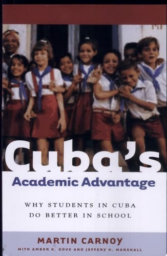 Cuba’s Academic Advantage