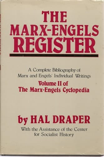 The Marx-Engels cyclopedia / a complete bibliography of Marx and Engels' individual writings