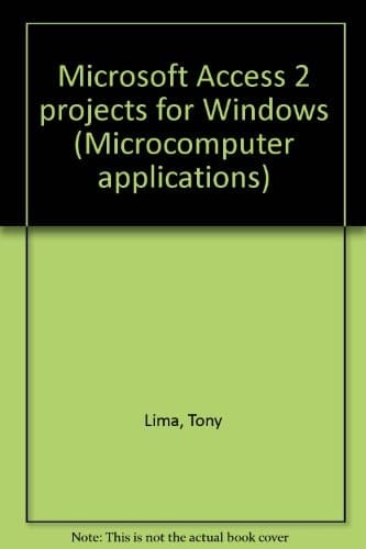 Microsoft Access 2 Projects for Windows
