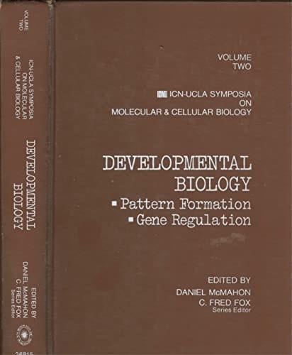 Developmental Biology: Pattern Formation, Gene Regulation (Frontiers in Physics)