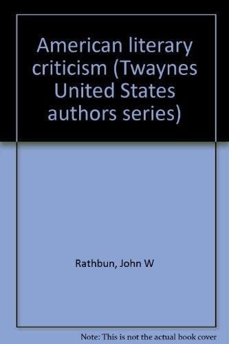 American Literary Criticism 1905-1965