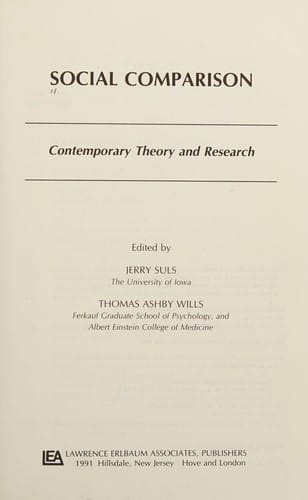 Social Comparison: Contemporary Theory and Research