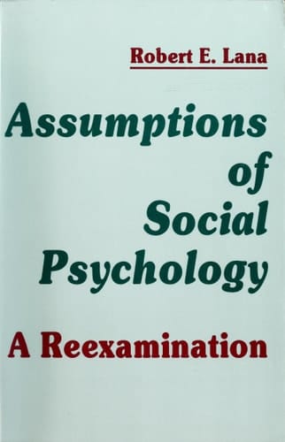 Assumptions of Social Psychology: A Reexamination (Pragmatics and Beyond; New Ser; 17)