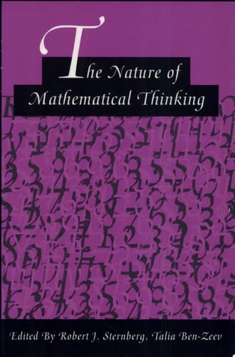 The Nature of Mathematical Thinking