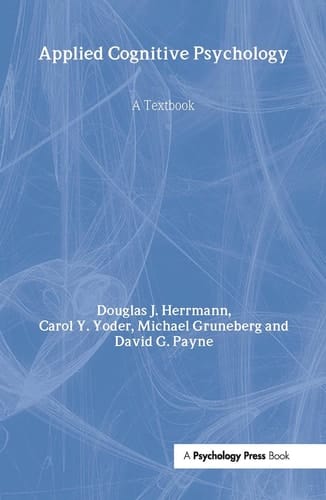 Applied Cognitive Psychology A Textbook