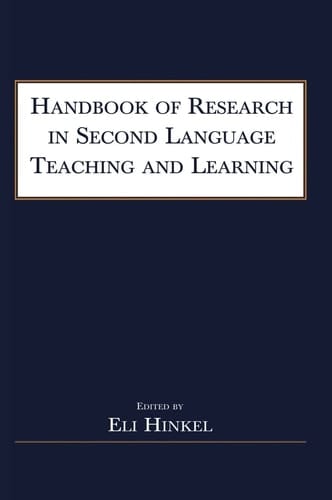 Handbook of Research in Second Language Teaching and Learning 2