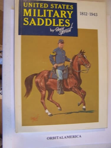 United States Military Saddles, 1812-1943