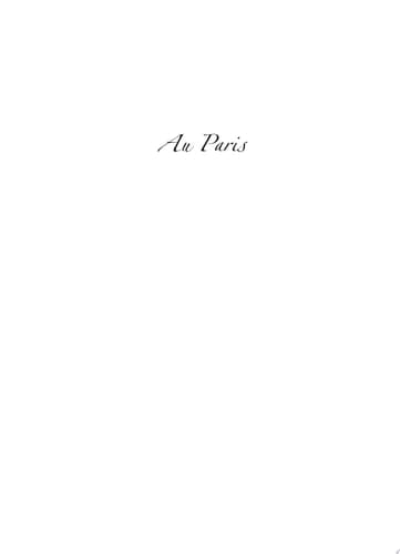 Au Paris: True Tales Of An American Nanny In Paris
