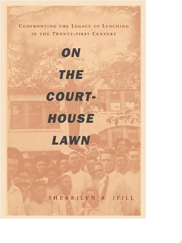 On the Courthouse Lawn Revised Edition