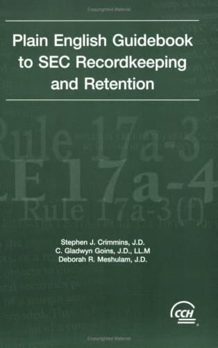 Plain English Guidebook to SEC Recordkeeping and Retention