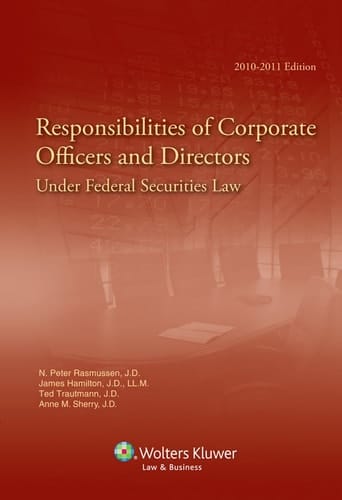 Responsibilities of Corporate Officers and Directors Under Federal Securitirs Law