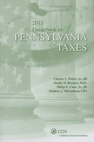 Pennsylvania Taxes, Guidebook To (2013)