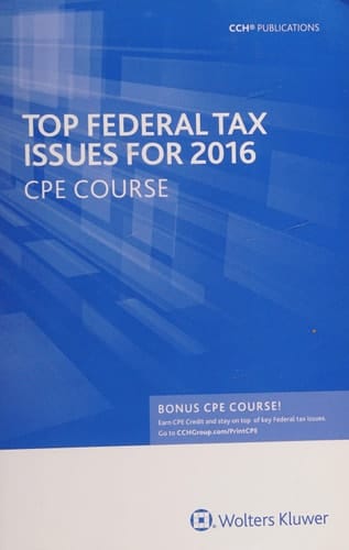 Top Federal Tax Issues for 2016 CPE Course