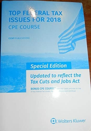Top Federal Tax Issues for 2018 CPE Course
