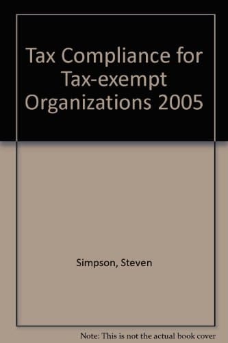 Tax Compliance for Tax-Exempt Org 2005