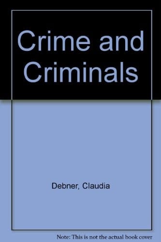 Crime and Criminals