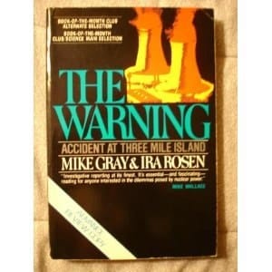 The Warning Accident at Three Mile Island