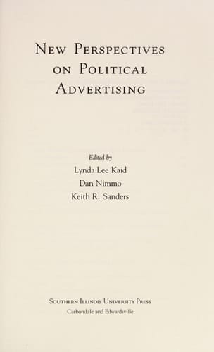 New Perspectives on Political Advertising (Political Communication Yearbook)